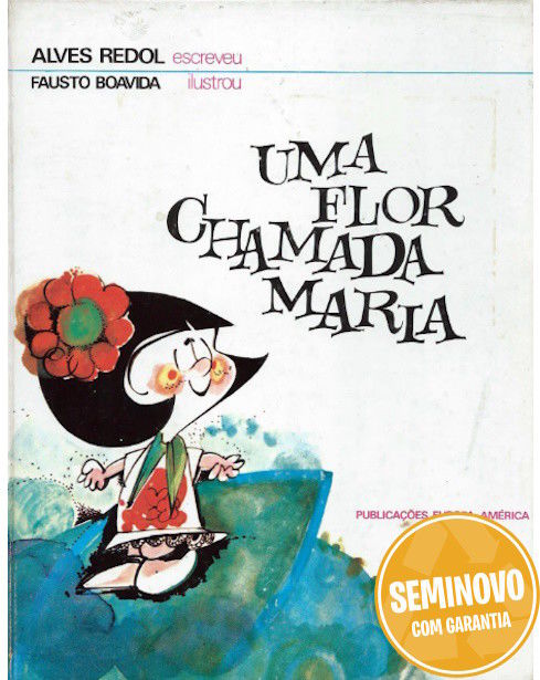 Uma flor chamada Maria | Usado