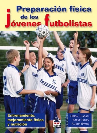 Preparación física de los jóvenes futbolistas