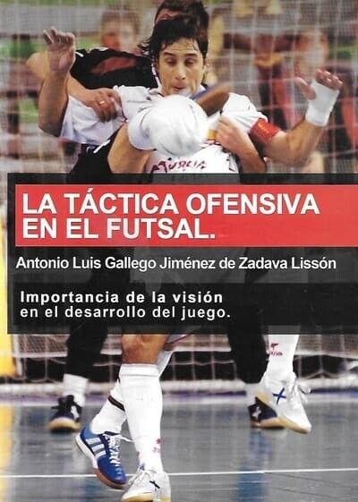Táctica Ofensiva en el Futsal