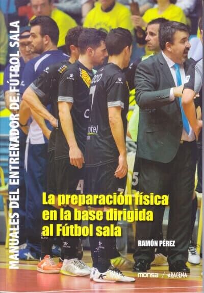Preparación Física en Fútbol Sala