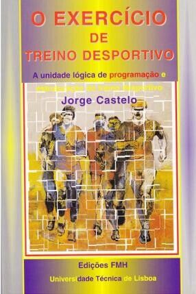 O Exercício de Treino Desportivo
