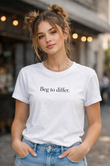 BEG TO DIFFER