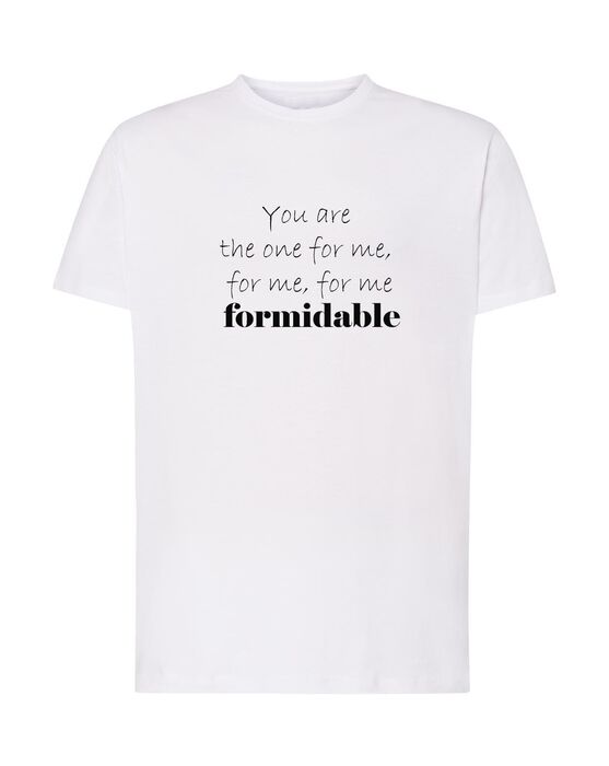FORMIDABLE