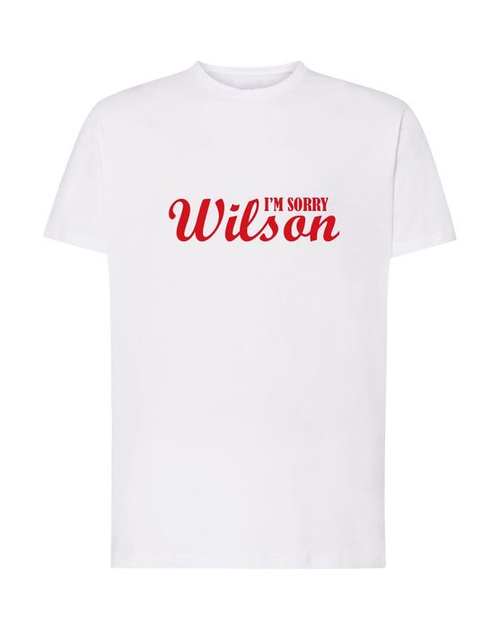 Wilson, i'm sorry (Cast Away) 