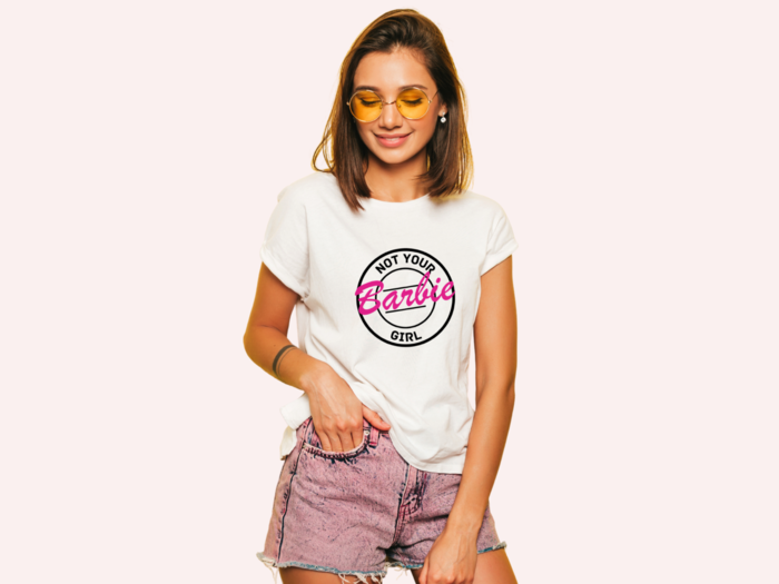 NOT YOUR BARBIE GIRL