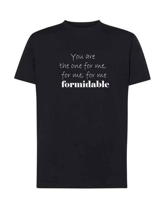 FORMIDABLE