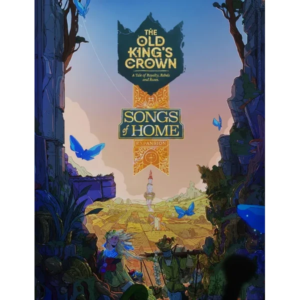 The Old King's Crown: Songs of Home