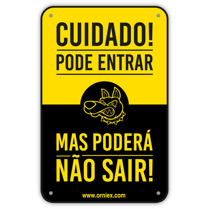 Placa Pvc Se Entrar Podera Nao Sair!